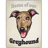 Greyhound - Pet Sign