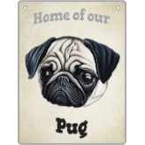 Pug - Pet Sign